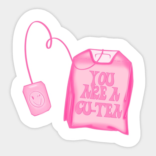 you are a cute-tea Sticker by Alexandra Five